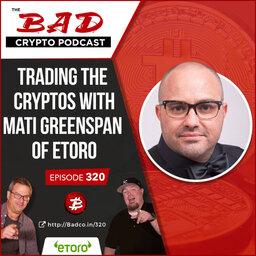 Trading the Cryptos with Mati Greenspan of eToro