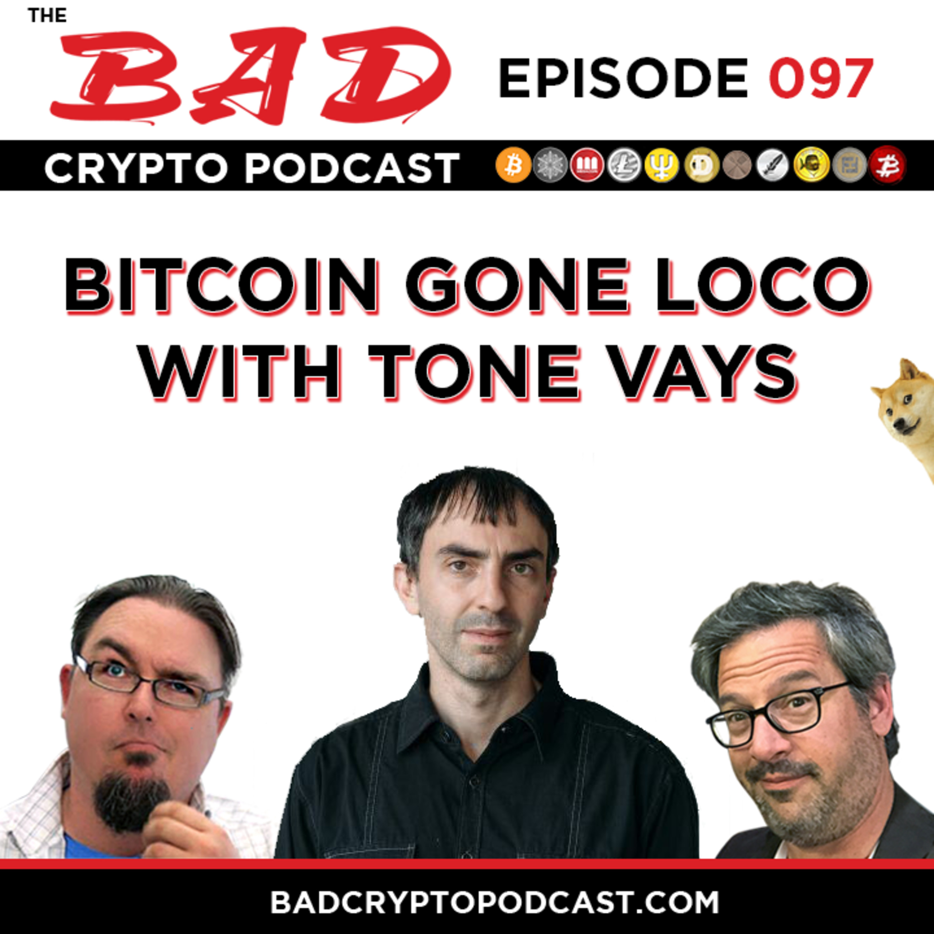 Bitcoin Gone Loco with Tone Vays