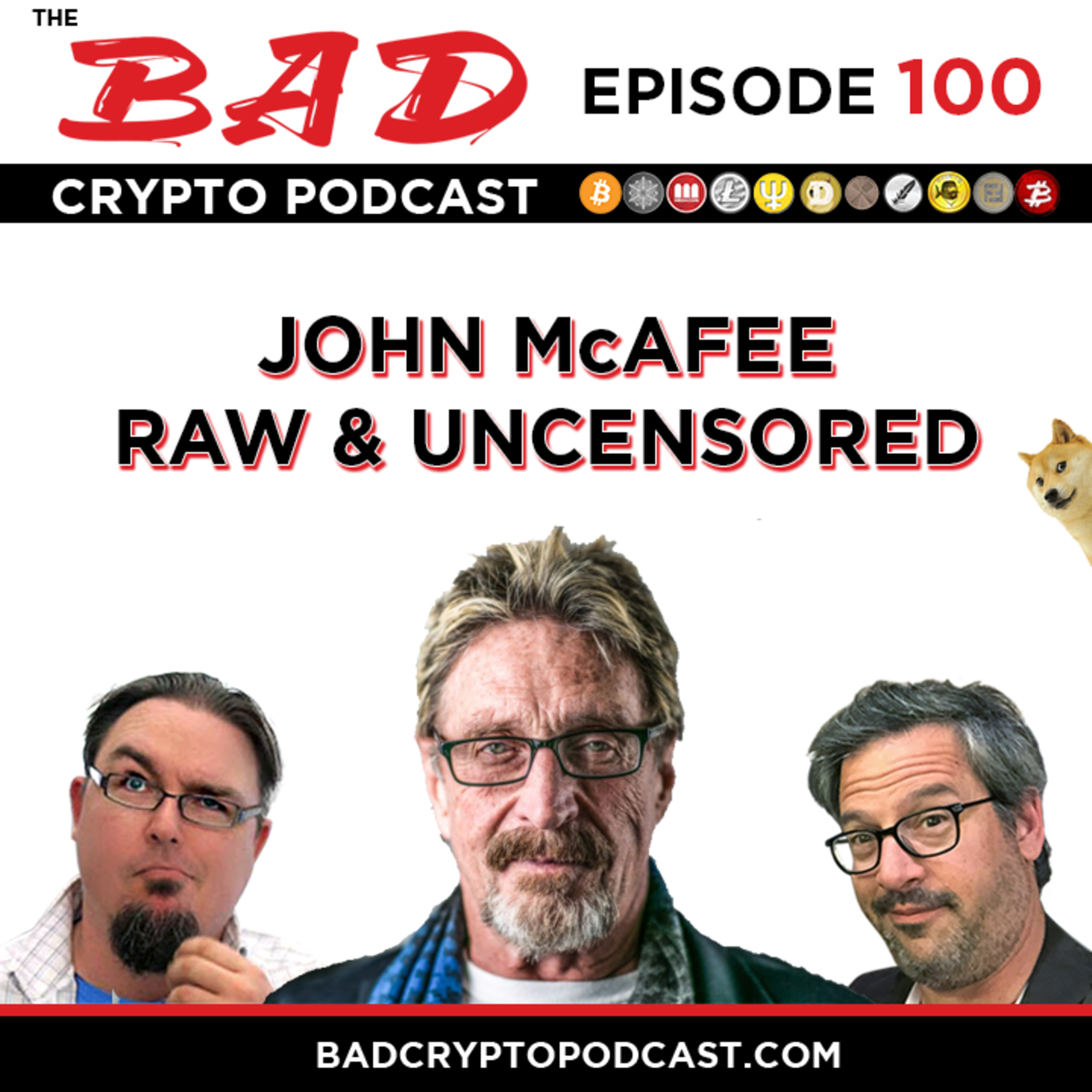 John McAfee Raw and Uncensored