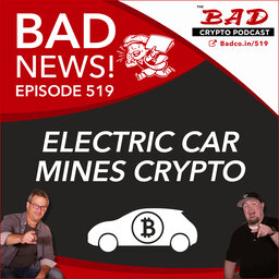 Electric Car Mines Crypto - Bad News For 6/2/21