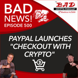 Paypal Launches "Checkout with Crypto" - Bad News For April 1st, 2021