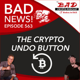 The Crypto Undo Button: Bad News For Nov 4th