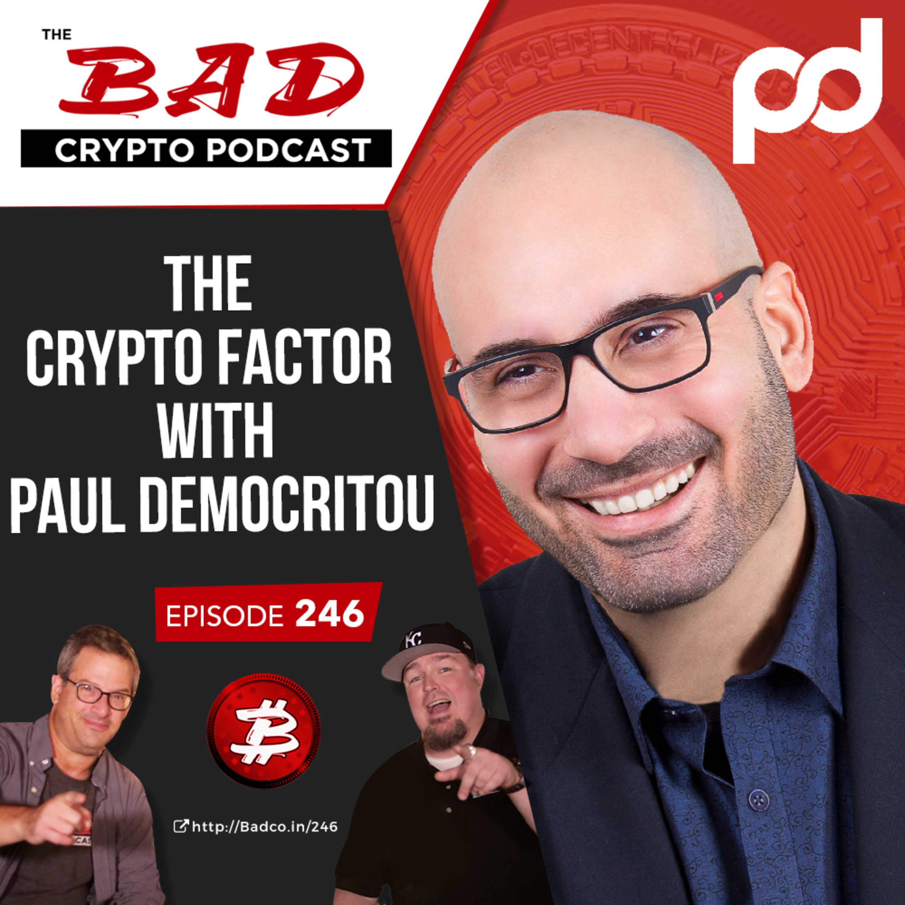 The Bad Crypto Podcast