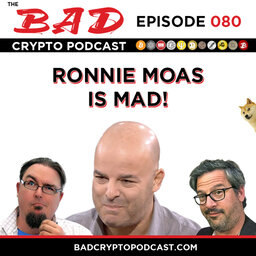 Ronnie Moas is Mad!