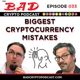 Biggest Cryptocurrency Mistakes