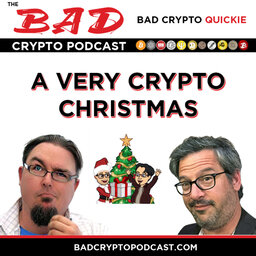 Quickie: A Very Crypto Christmas