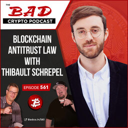 Blockchain Antitrust Law with Thibault Schrepel
