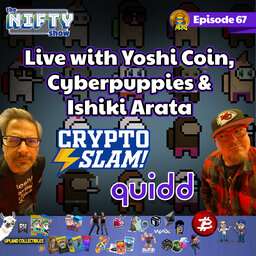 Nifty Show Live with Cryptoslam, Quidd, Imposter Punks