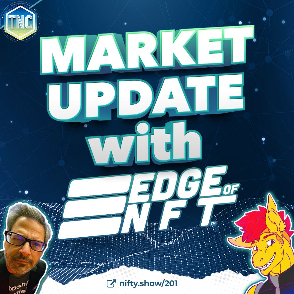 Market Update with The Edge of NFT