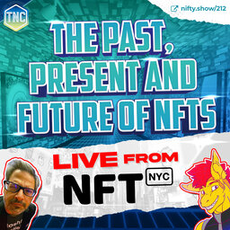The Past, Present and Future of NFTs - Live from NFT NYC 2023