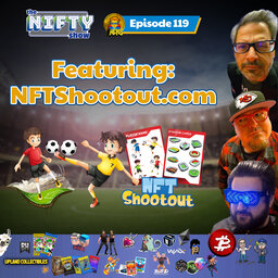 NFTShootout.com - Nifty Show #119