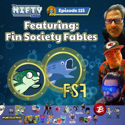 Fin Society Fables - Nifty Show #115