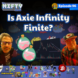 Is Axie Infinity Finite? - Nifty News #96 for Tuesday, Sept 28th