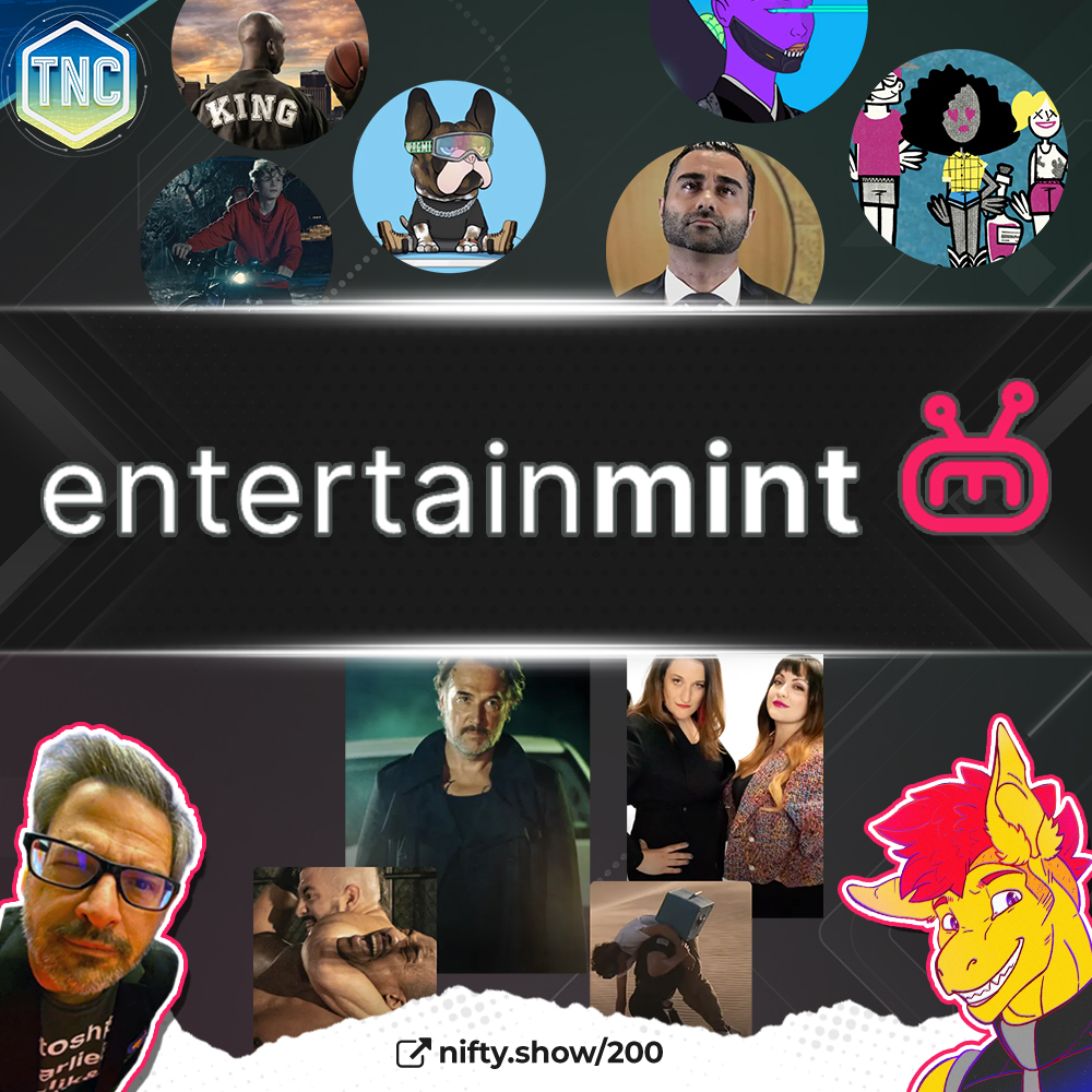 Entertainmint Powers Creator and Fan Owned Content on Episode 200!