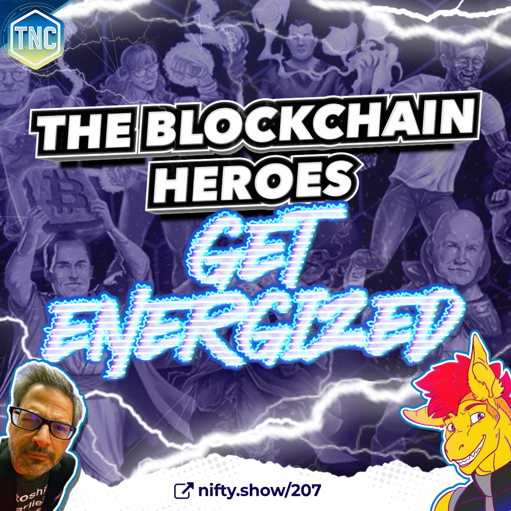 The Blockchain Heroes Get Energized!
