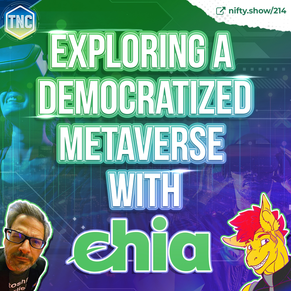 Exploring a Democratized Metaverse with Chia