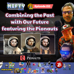 Combining the Past with Our Future with the Pionauts