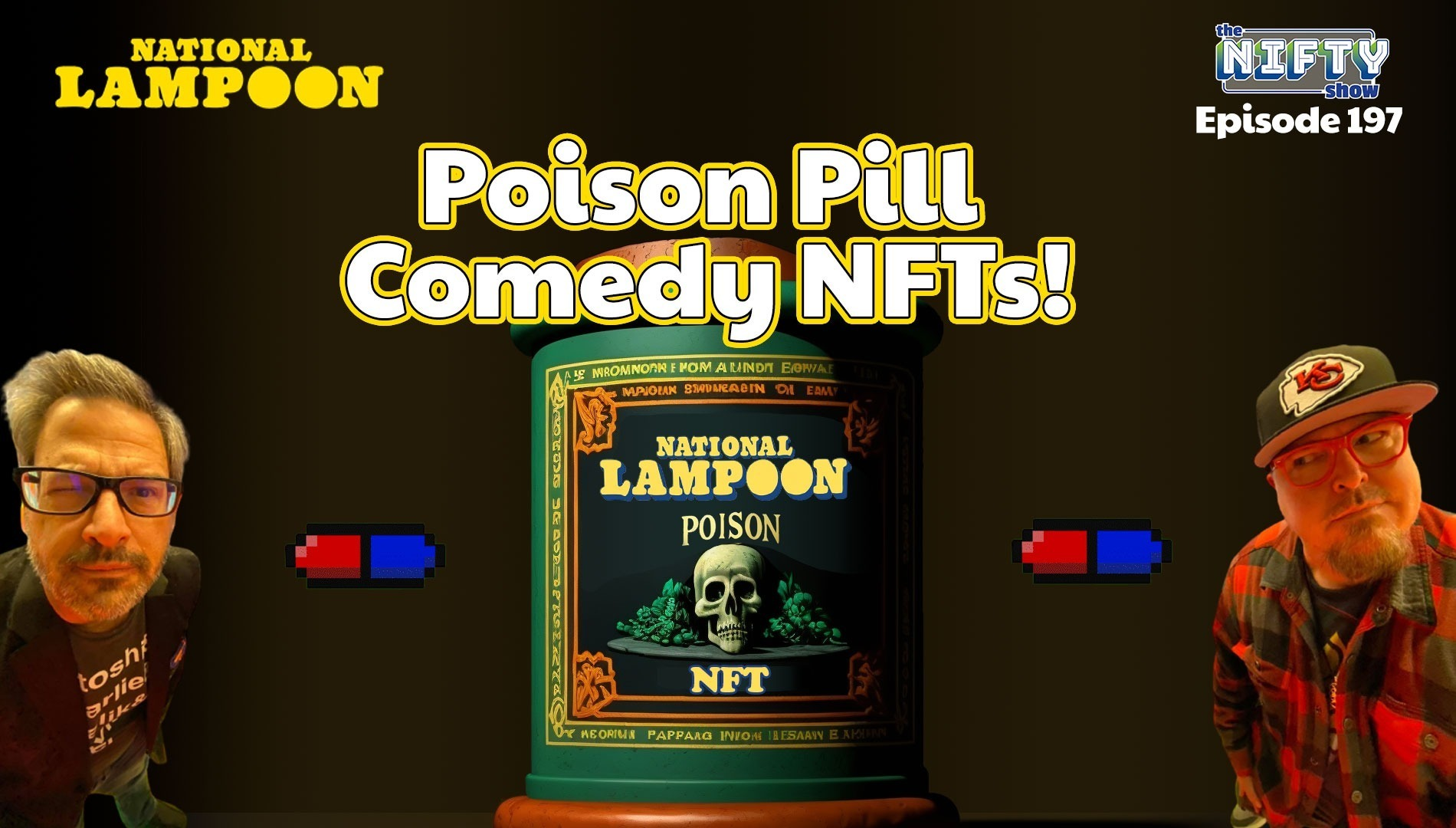 Poison Pill Comedy NFTs