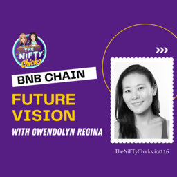 BNB Chain Future-Vision with Gwendolyn Regina