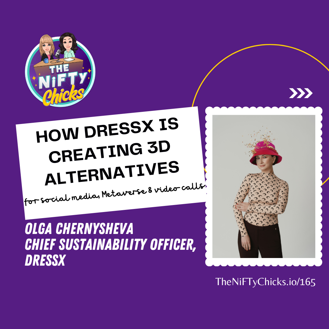 How DRESSX is creating 3D Alternatives for social media, Metaverse & video calls with Olga Chernysheva