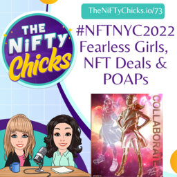 #NFTNYC2022 Fearless Girls, NFT Deals & POAPs