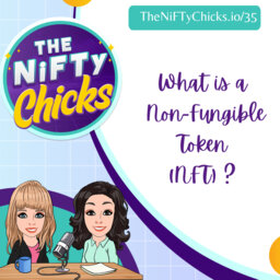 What is a Non-Fungible Token (AKA NFT)?