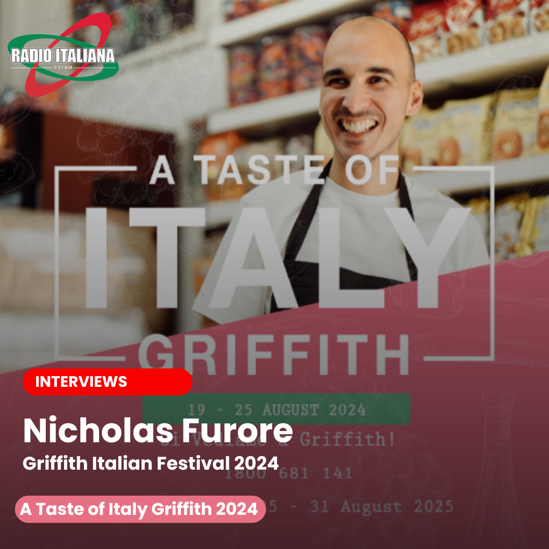 A TASTE OF ITALY GRIFFITH 2024 - NICK FURORE - GRIFFITH ITALIAN FESTIVAL