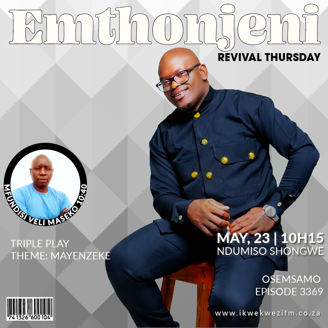 Revival Thursday: Ndumiso Shongwe & Mfundisi Veli Maseko episode artwork