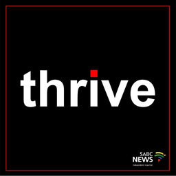 PODCAST: THRIVE Part 19: SABC Broadcaster with visual impairment shares her story