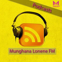 Munghana Lonene FM and Phalaphala FM Birthday Celebration