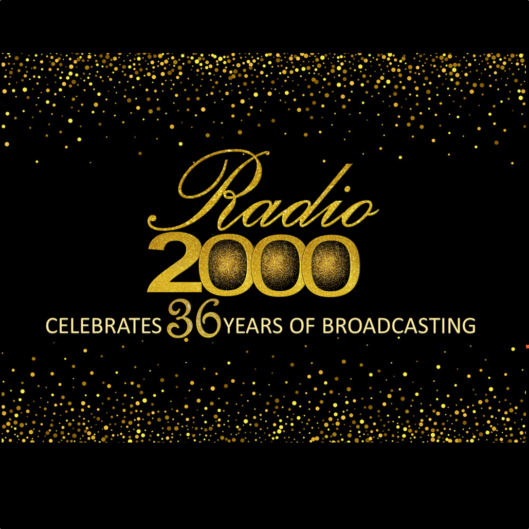 Radio 2000 Celebrates 36 years of Broadcasting