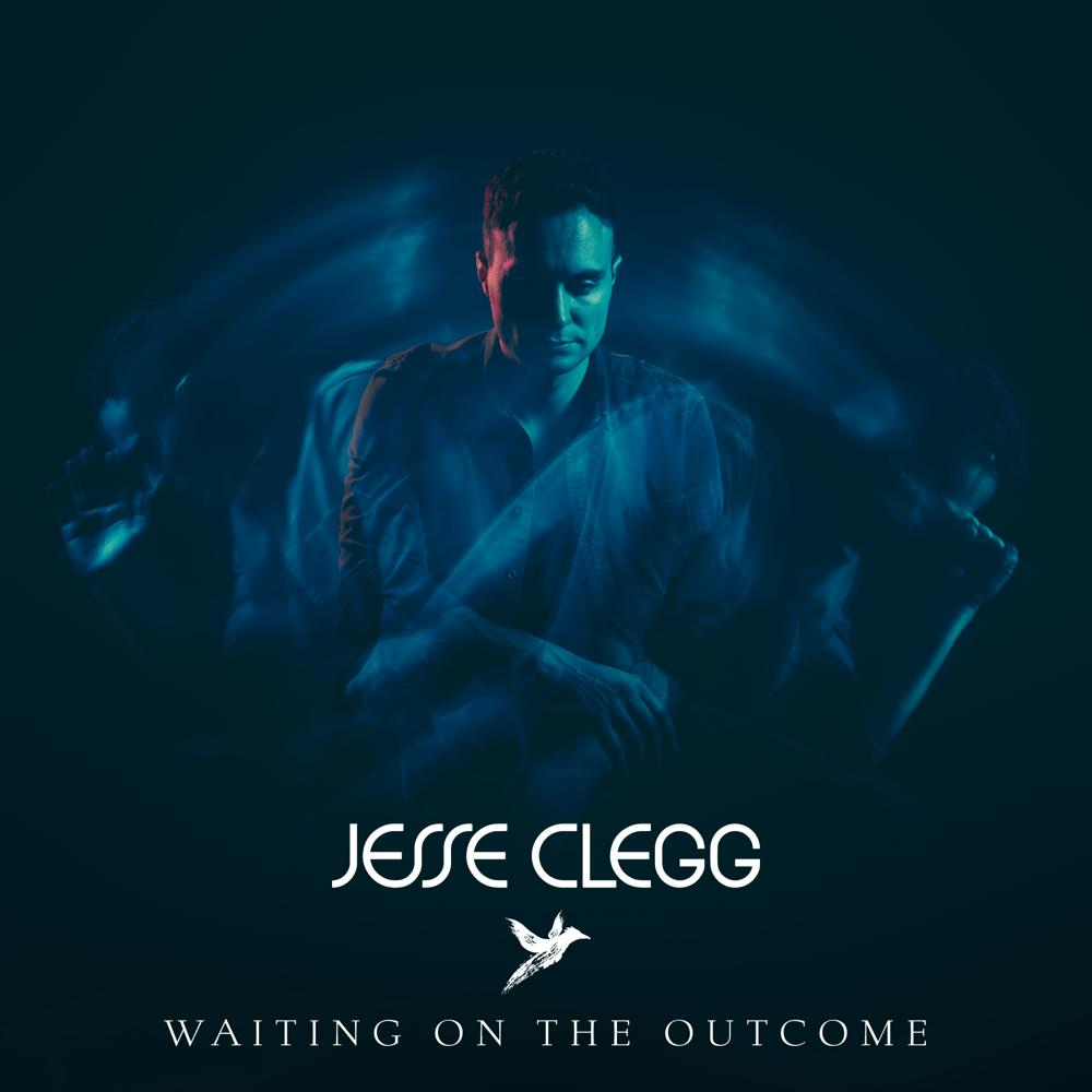 JESSE CLEGG - WAITING ON THE OUTCOME