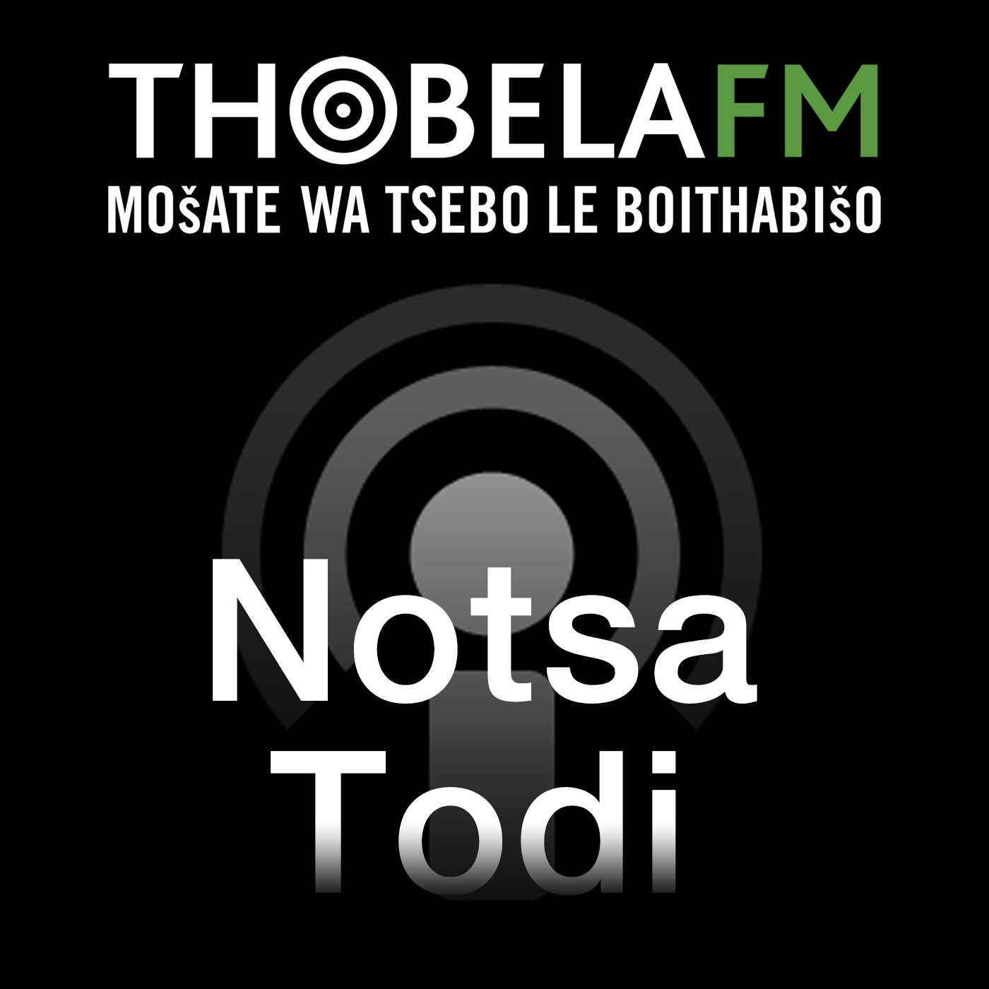 Notsa Todi Unplugged - Karabo Mogane