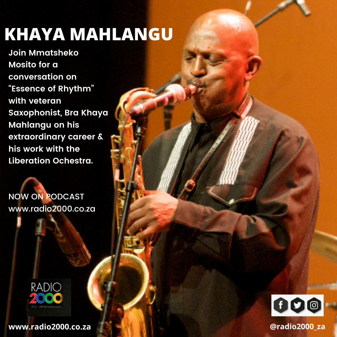 Essence of Rhythm podcast -Khaya Mahlangu