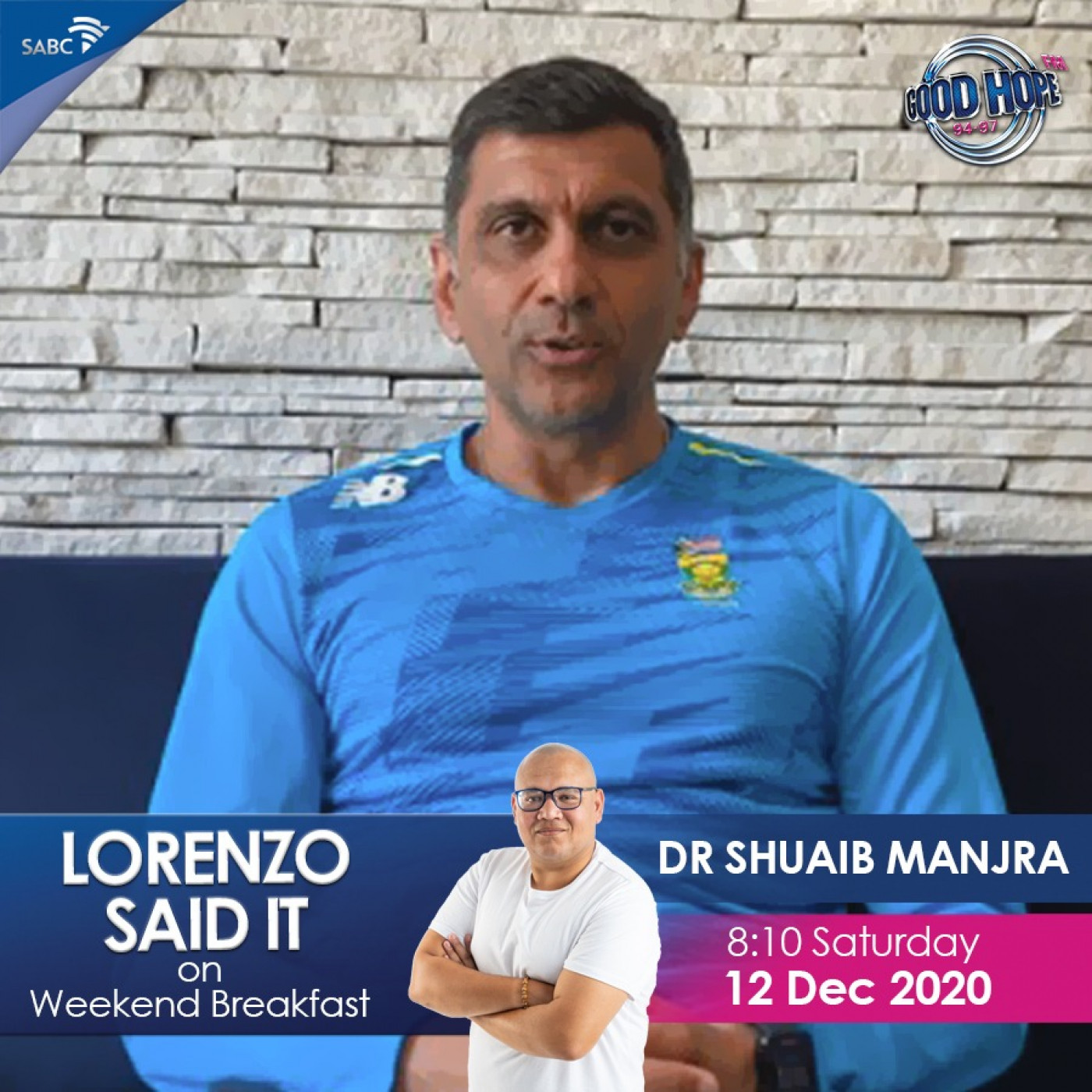 #LorenzoSaidIt: Dr Shuaib Manjra Chief Medical Officer of The Proteas episode artwork