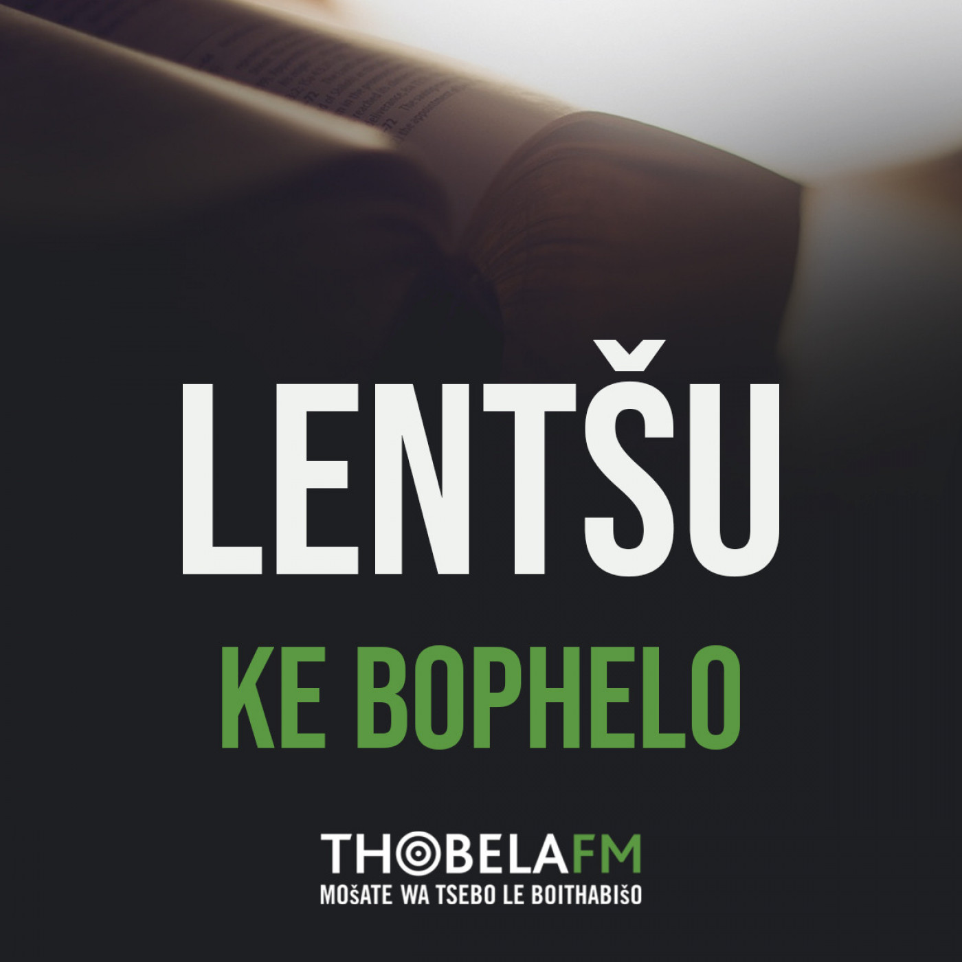 Lentšu Ke Bophelo
