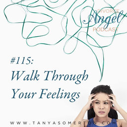 Walk Through Your Feelings