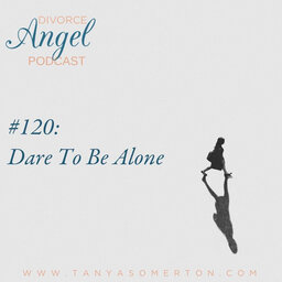 Dare To Be Alone