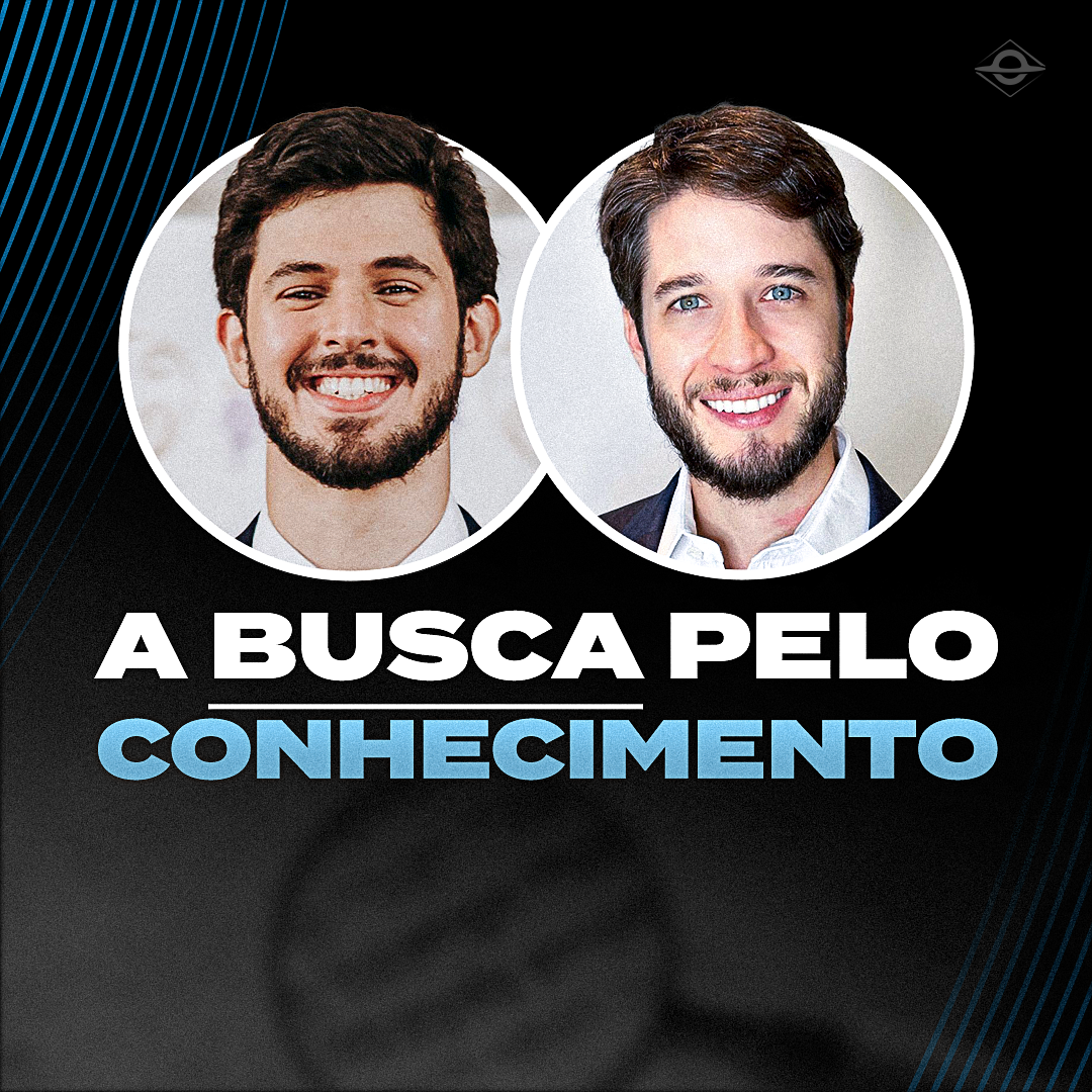 A BUSCA PELO CONHECIMENTO _ com Augusto Ollivieri e Gabriel Kanner_ Travessia