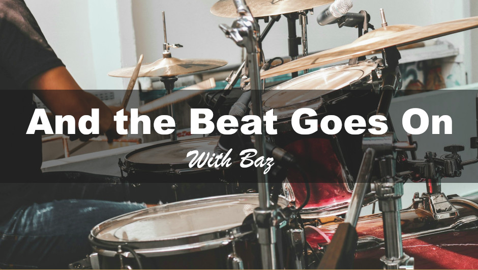 And The Beat Goes On | 7-8-2026