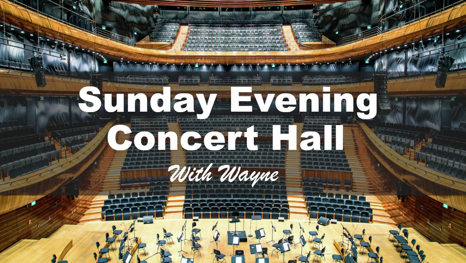 Sunday Evening Concert Hall | 22-3-2026