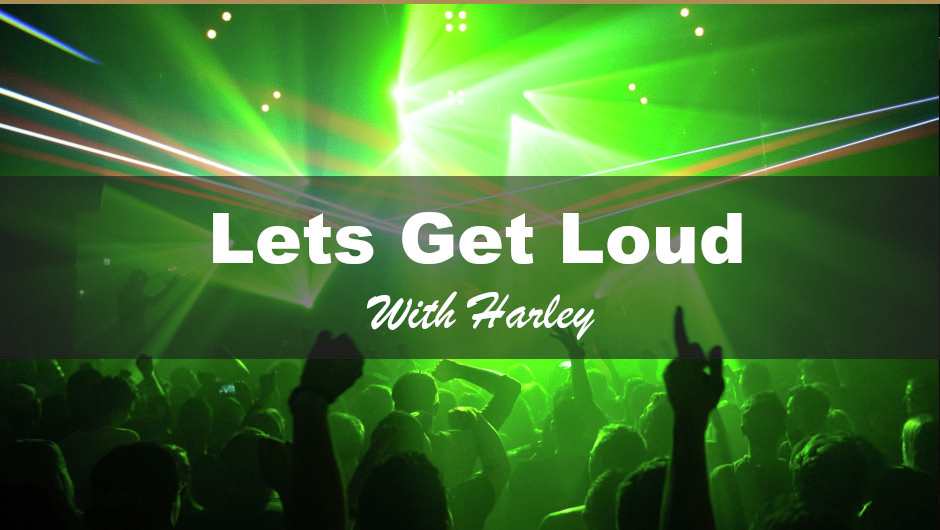 Let’s Get Loud | 22-8-2026