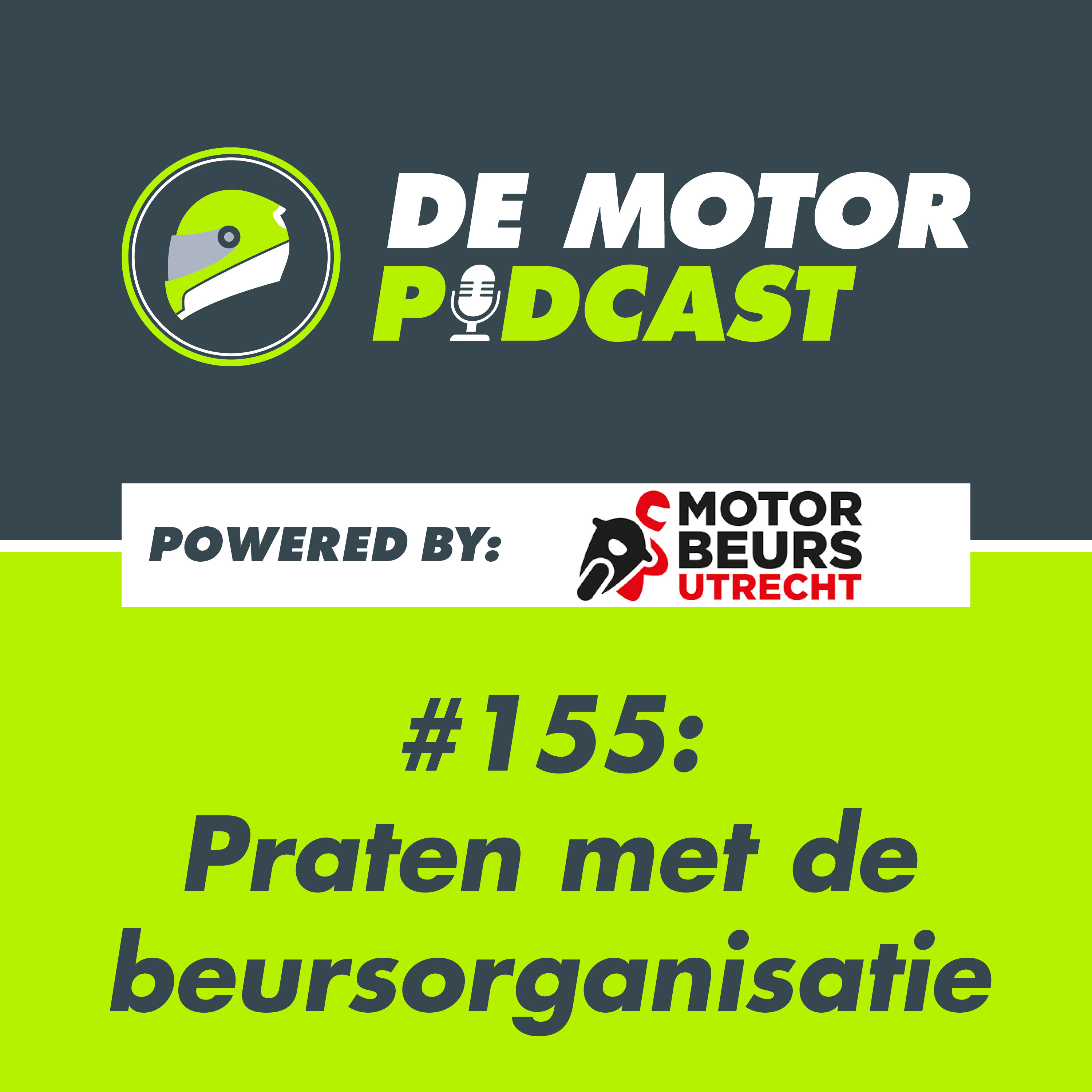 #155 Een beurs organiseer je niet zomaar (vanaf MOTORbeurs Utrecht) episode artwork