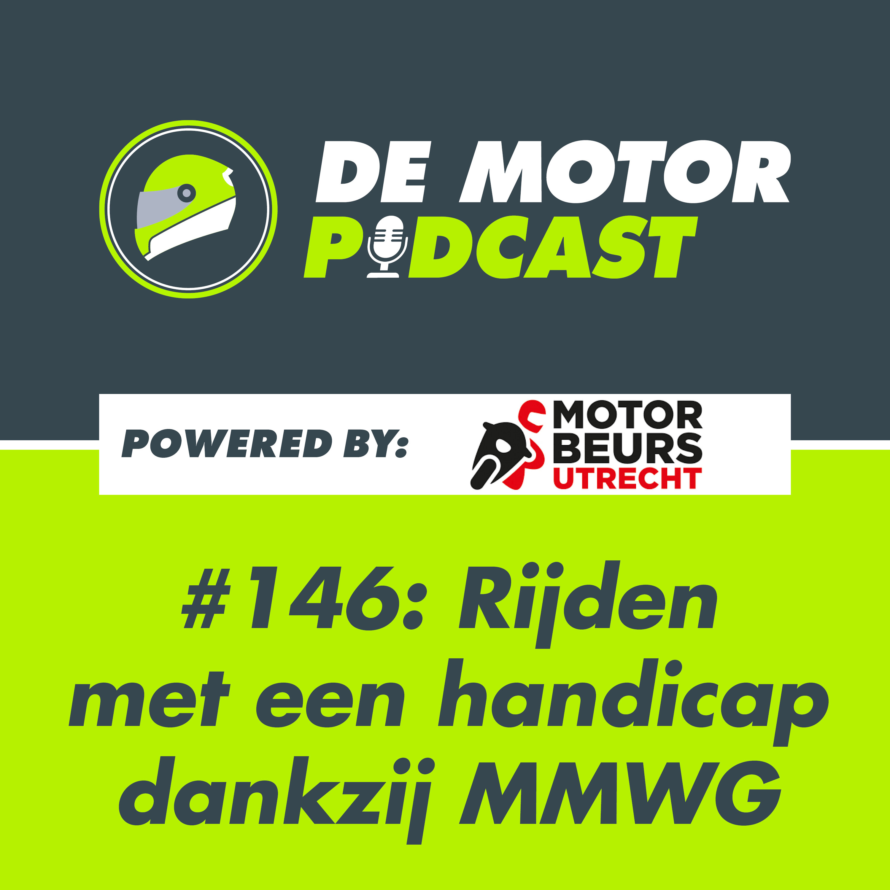 #146 Hand eraf en toch weer motorrijden dankzij de MMWG (vanaf MOTORbeurs Utrecht) episode artwork