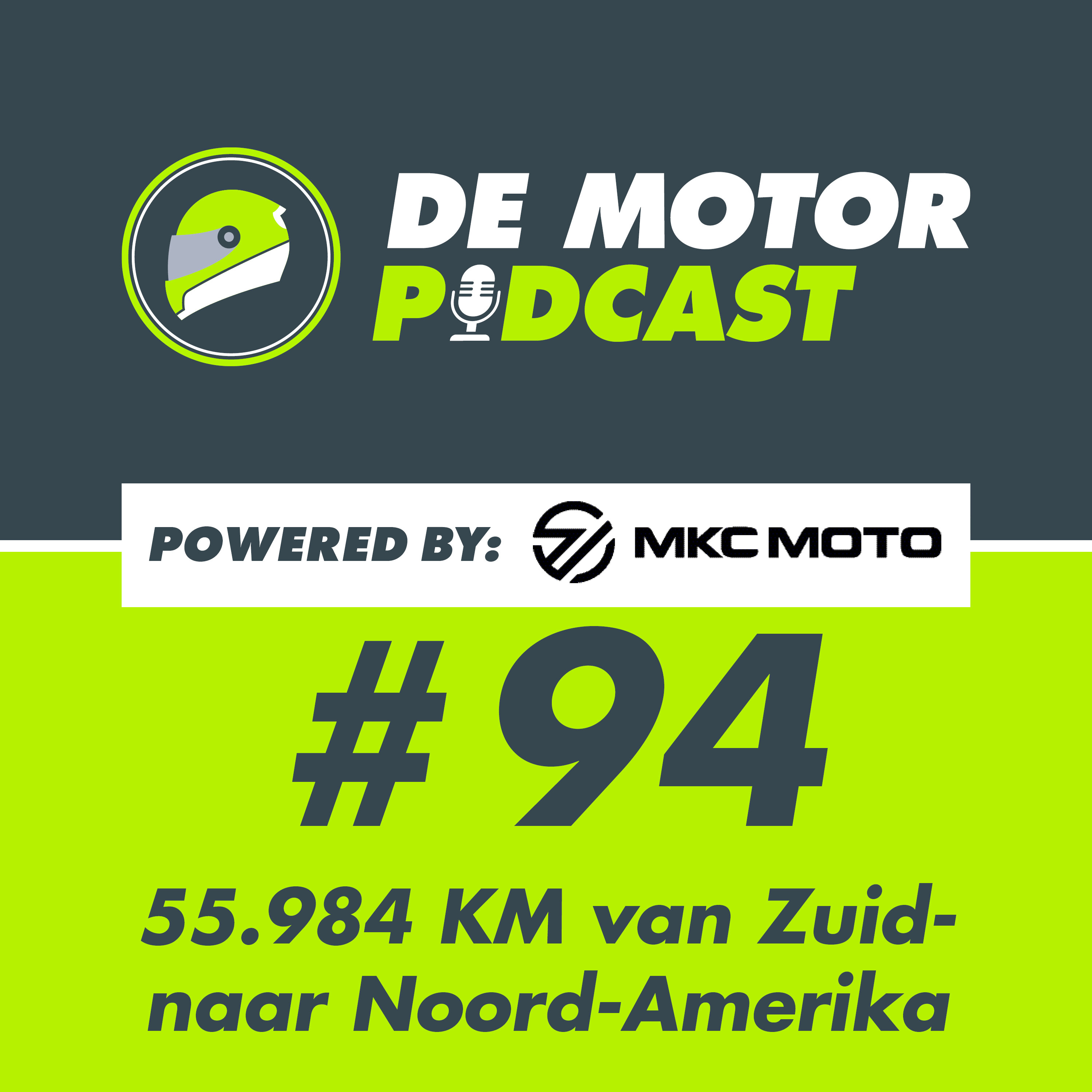 #094 In 55.984 km van Zuid naar Noord-Amerika + MKC Moto Masterclass Communicatie episode artwork
