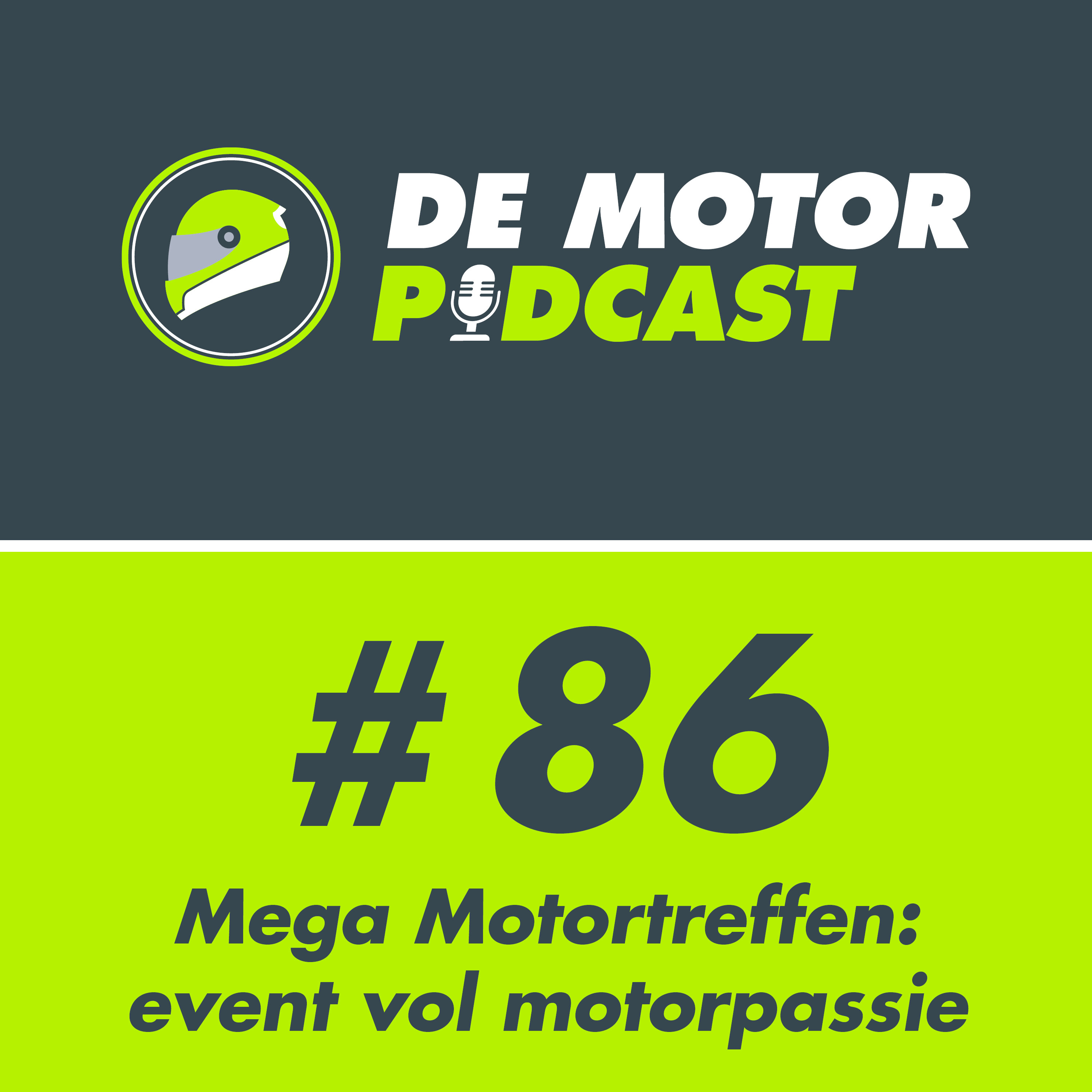 #086 Mega Motortreffen: evenement vol motorpassie episode artwork