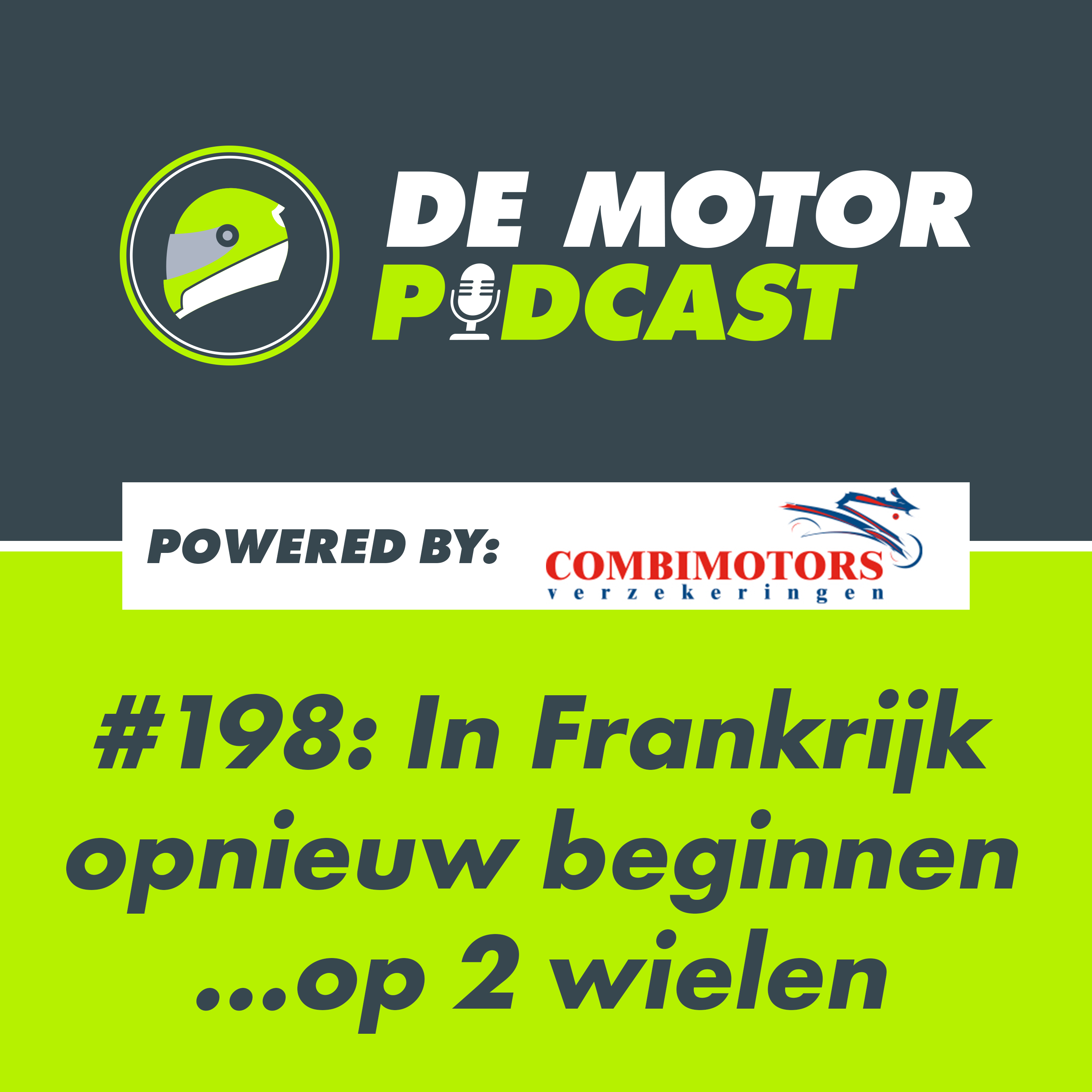 #198 Het verhaal van opnieuw beginnen… op twee wielen