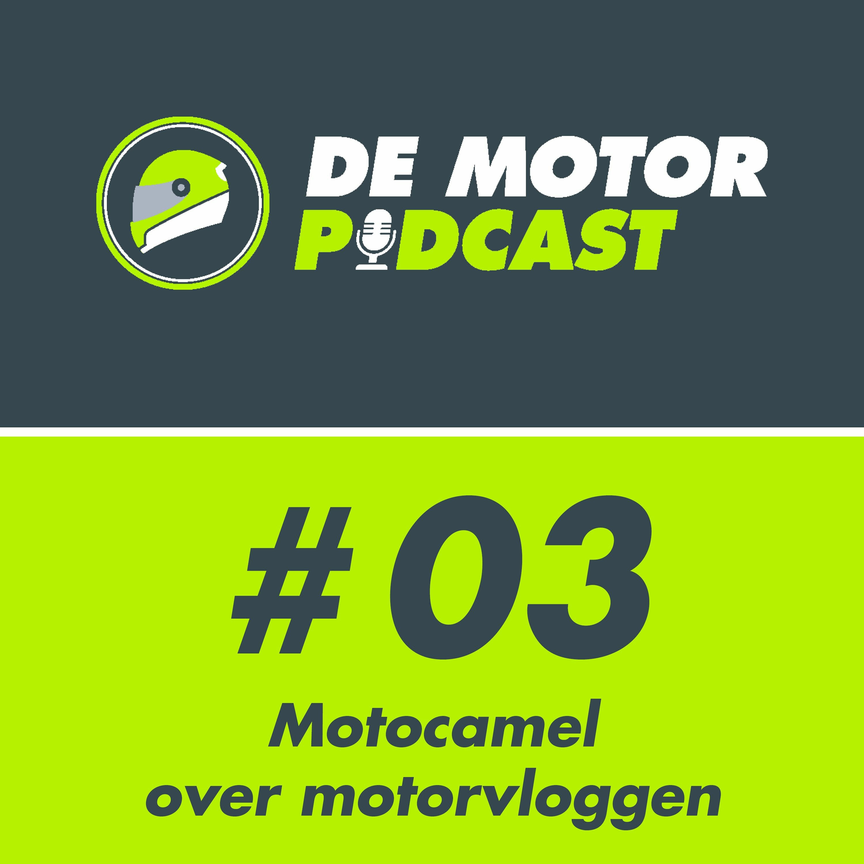 #003 Motocamel vertelt over zijn motorvlogs episode artwork