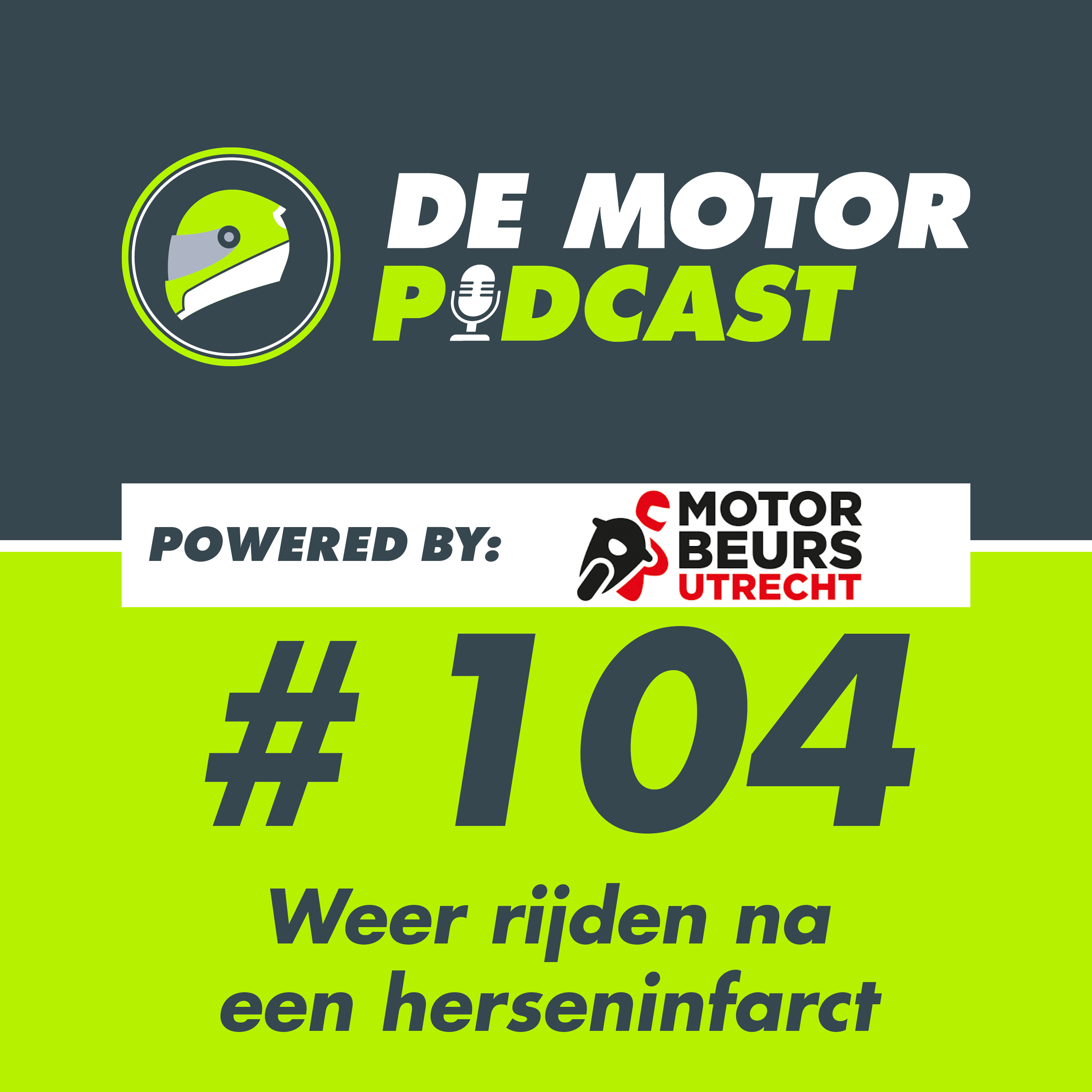 #104 Weer rijden na een herseninfarct episode artwork