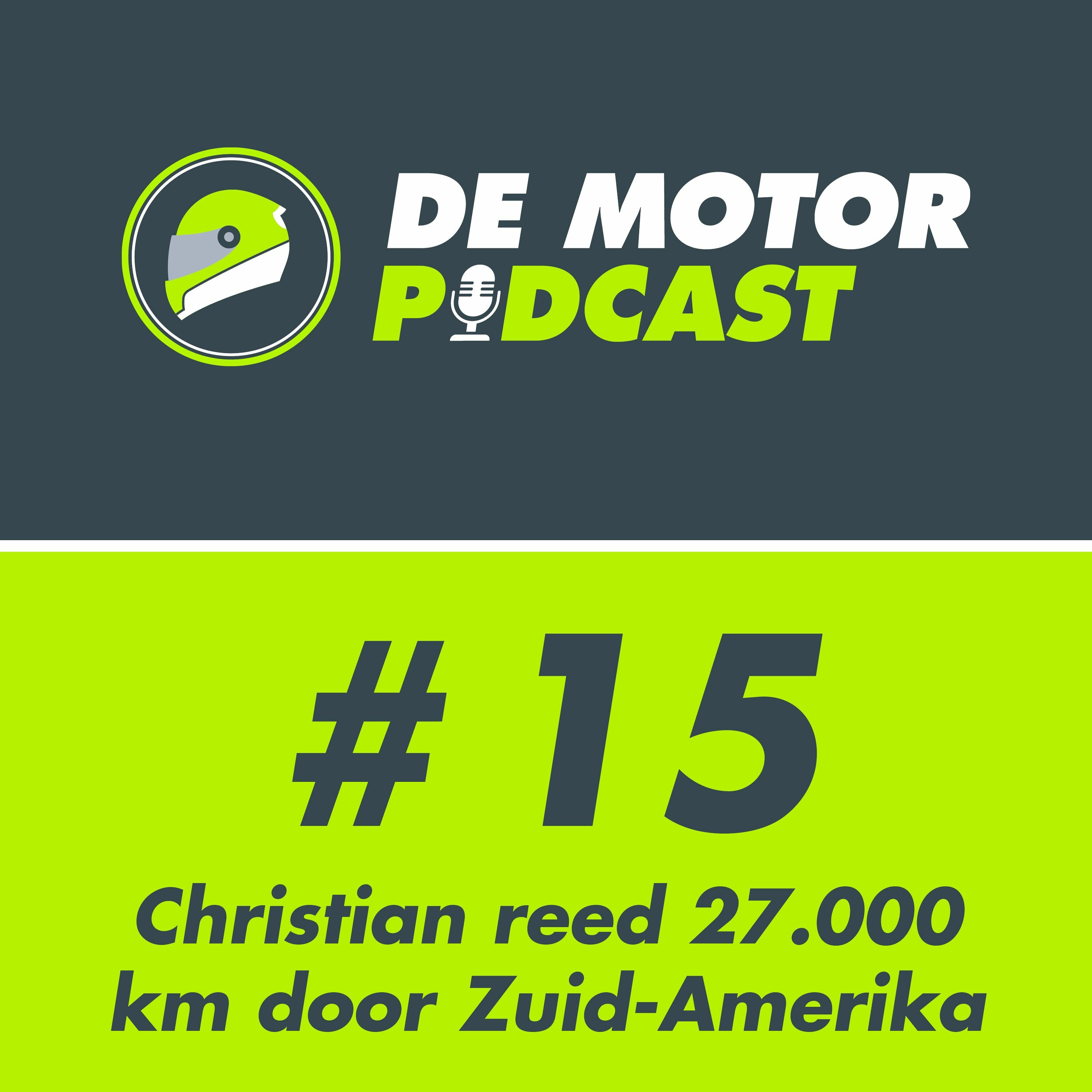 #015 Christian reed in zijn eentje 27.000 kilometer door Zuid-Amerika episode artwork